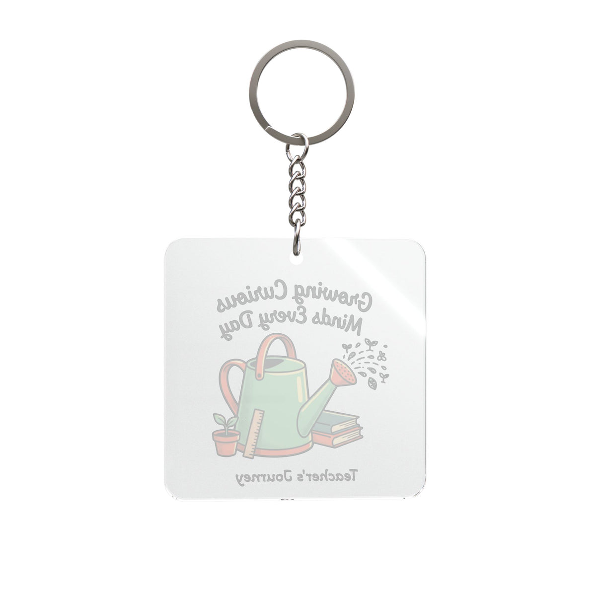 Teacher Keychain – "Growing Curious Minds Every Day" Square Keyring (Appreciation Gift)