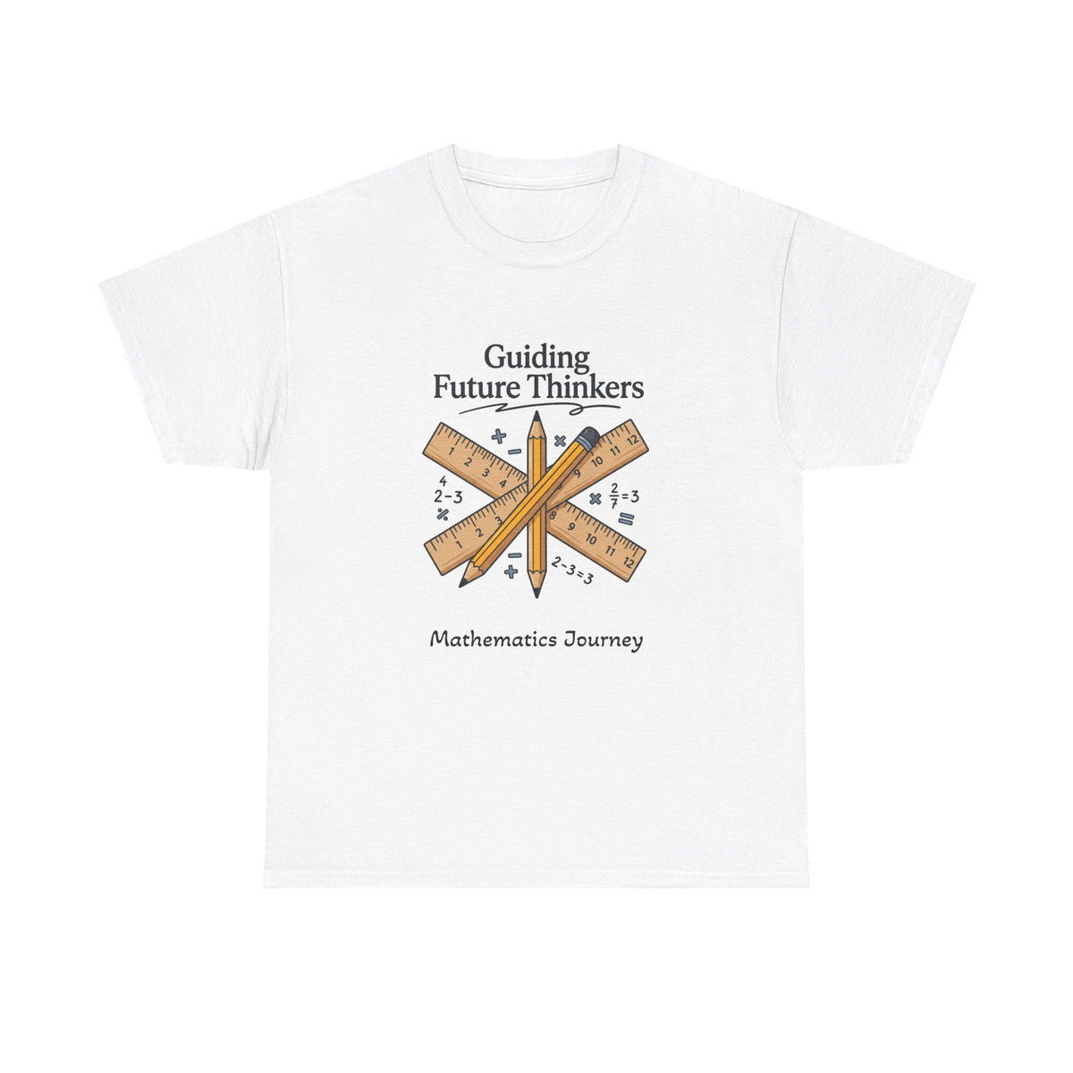 Math Teacher T-Shirt — "Guiding Future Thinkers" Ruler Design