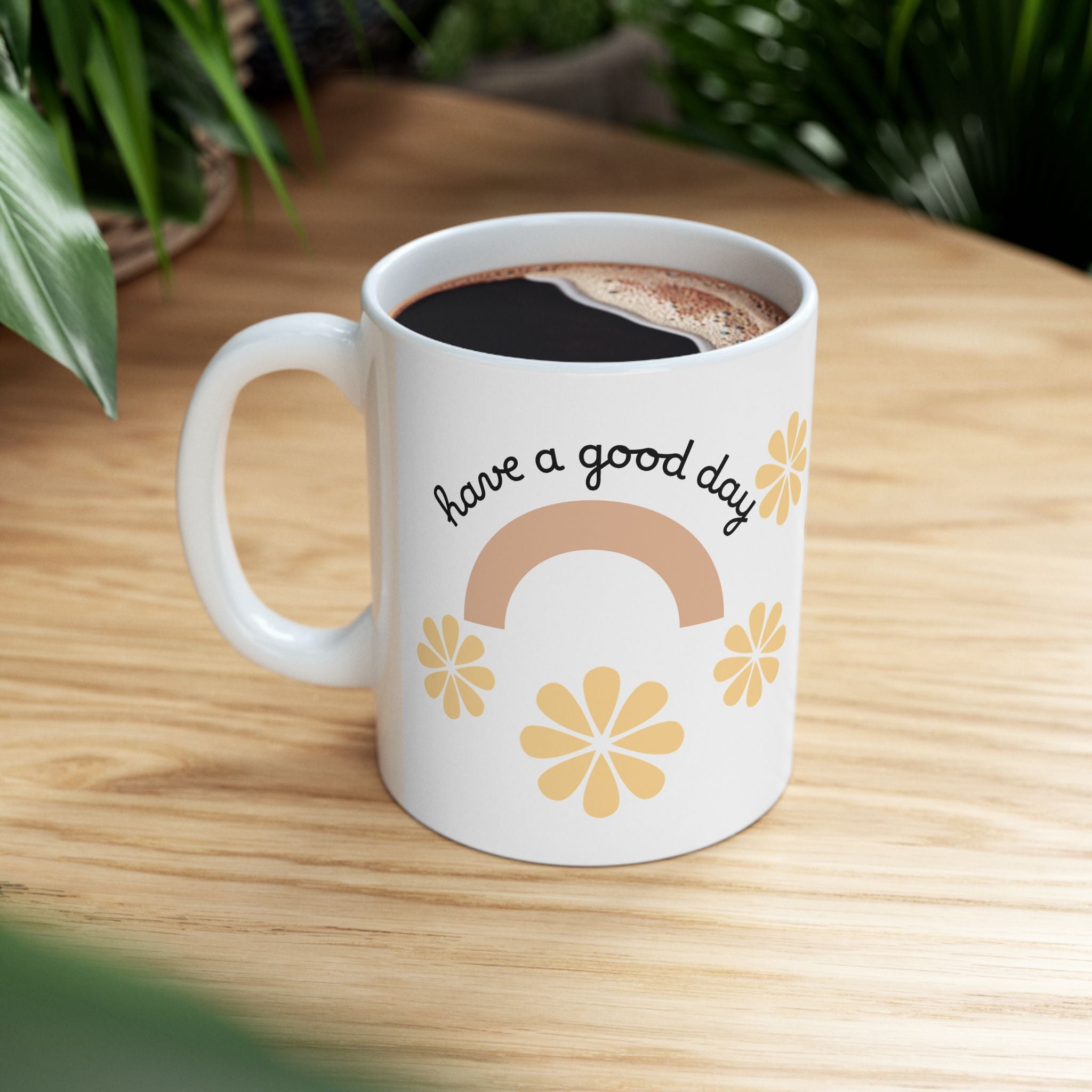 Good Day Rainbow Coffee Mug — Cute Floral Positivity Ceramic Mug (11oz, 15oz)