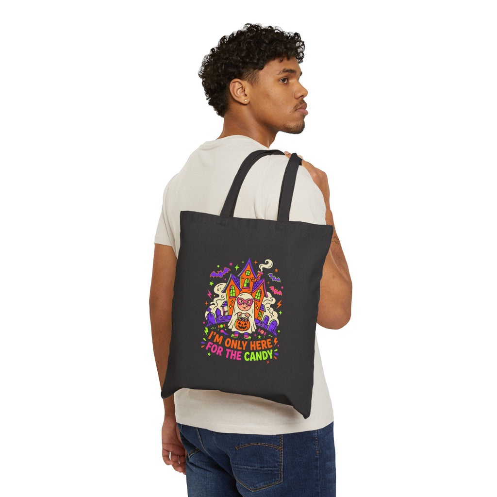 Halloween Candy Tote Bag — “I’m Only Here for the Candy” Cotton Canvas Trick-or-Treat Bag
