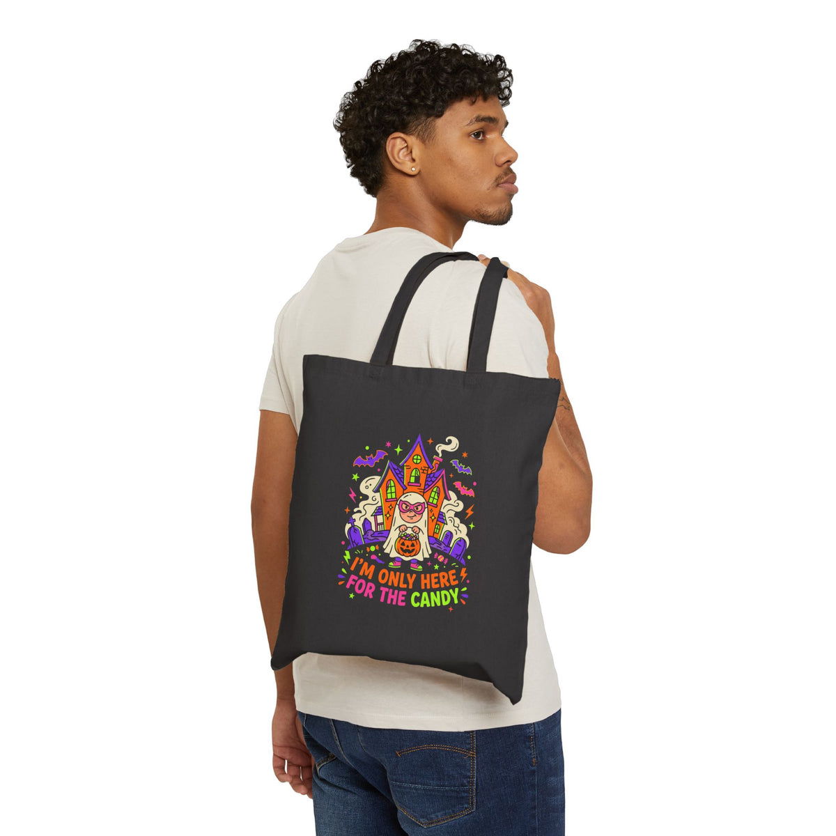 Halloween Candy Tote Bag — “I’m Only Here for the Candy” Cotton Canvas Trick-or-Treat Bag