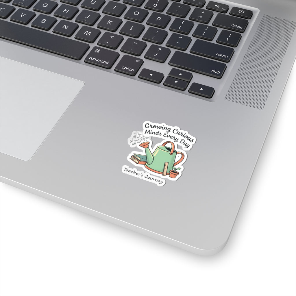 Teacher Sticker – “Growing Curious Minds Every Day” Kiss-Cut Sticker