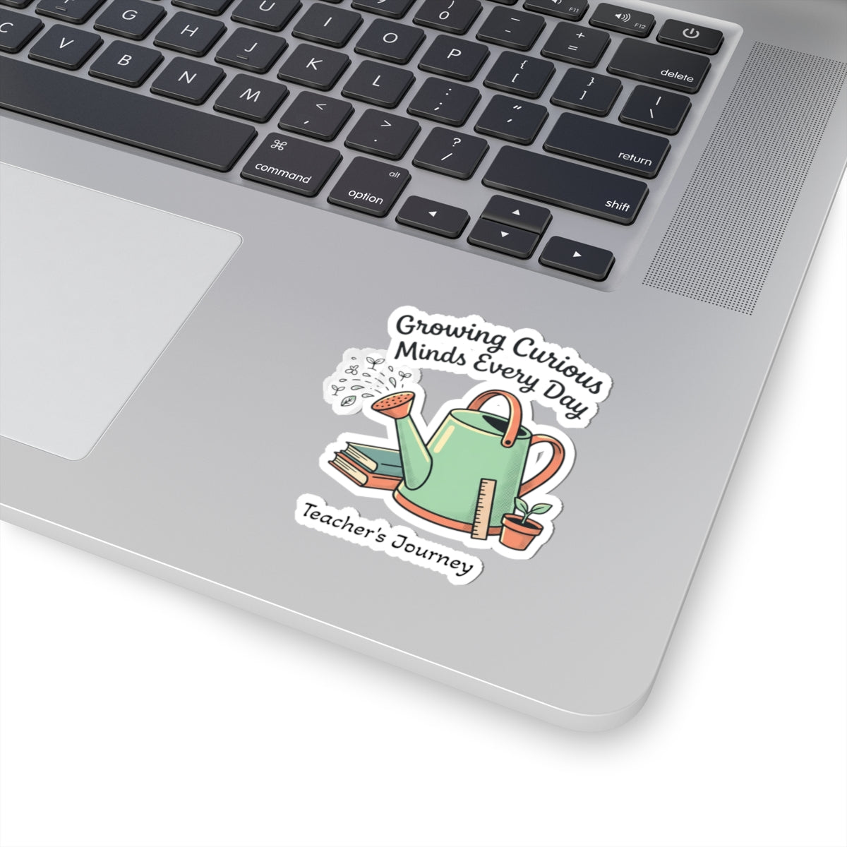 Teacher Sticker – “Growing Curious Minds Every Day” Kiss-Cut Sticker