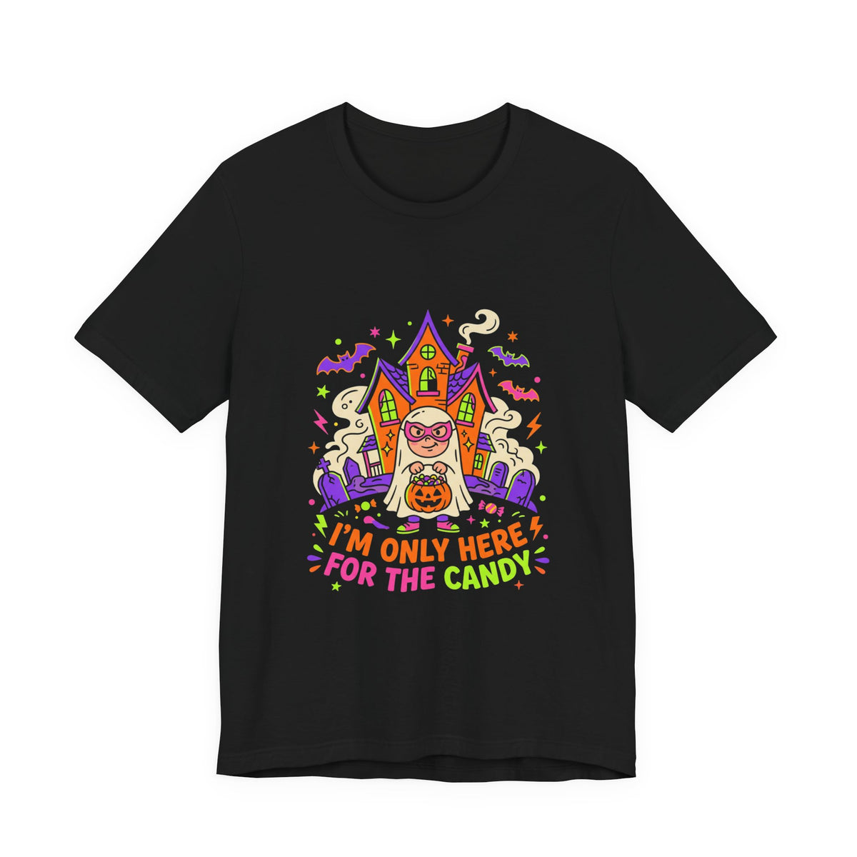 Halloween Candy Tee - "I'm Only Here for the Candy" Graphic T-Shirt